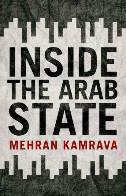 E-knjiga Inside the Arab State Mehran Kamrava