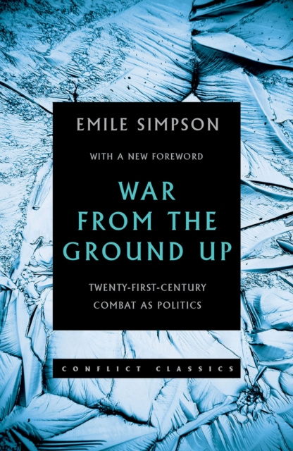 E-knjiga War From the Ground Up Emile Simpson