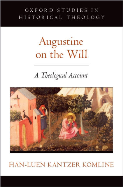 E-knjiga Augustine on the Will Han-luen Kantzer Komline
