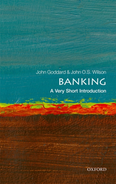 E-kniha Banking: A Very Short Introduction John Goddard