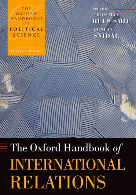 E-kniha Oxford Handbook of International Relations Christian Reus-Smit