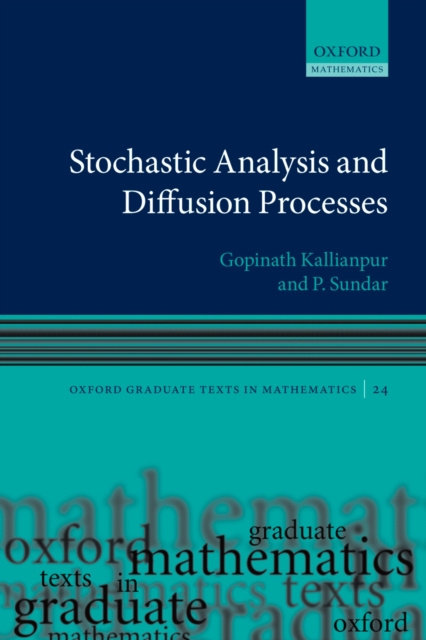 E-knjiga Stochastic Analysis and Diffusion Processes Gopinath Kallianpur