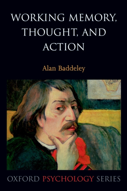 E-book Working Memory, Thought, and Action Alan Baddeley