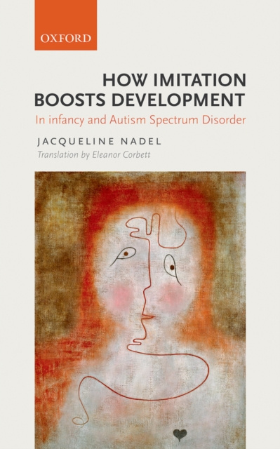 E-knjiga How Imitation Boosts Development Jacqueline Nadel