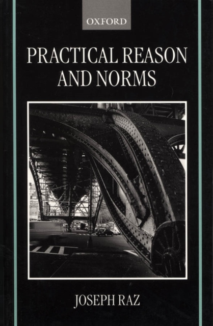 E-kniha Practical Reason and Norms Joseph Raz