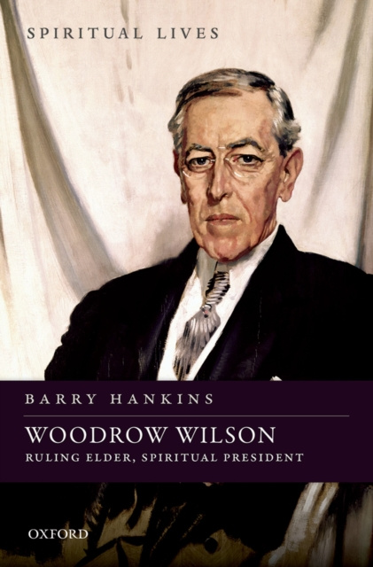 E-book Woodrow Wilson Barry Hankins