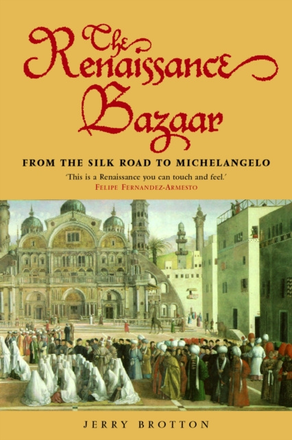 E-book Renaissance Bazaar Jerry Brotton