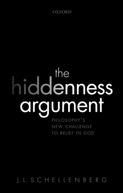 E-kniha Hiddenness Argument J. L. Schellenberg