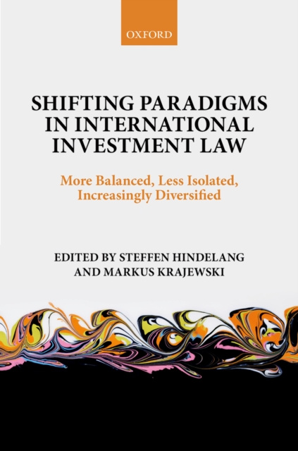 E-kniha Shifting Paradigms in International Investment Law Steffen Hindelang