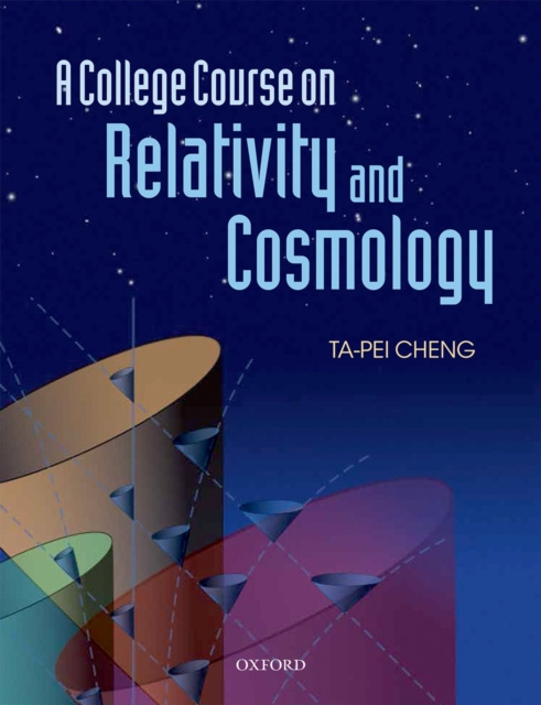 E-kniha College Course on Relativity and Cosmology Ta-Pei Cheng