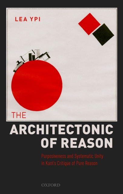 E-kniha Architectonic of Reason Lea Ypi