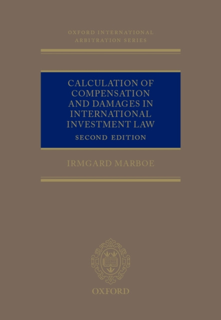 E-kniha Calculation of Compensation and Damages in International Investment Law Irmgard Marboe