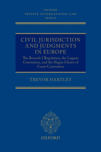 E-kniha Civil Jurisdiction and Judgments in Europe Trevor C Hartley