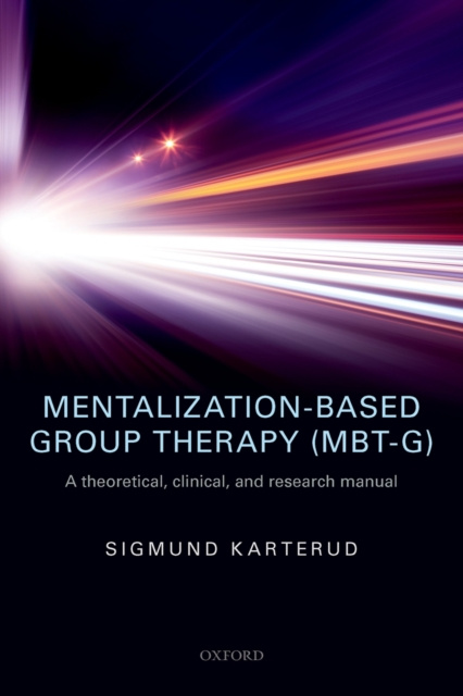 E-Book Mentalization-Based Group Therapy (MBT-G) Sigmund Karterud