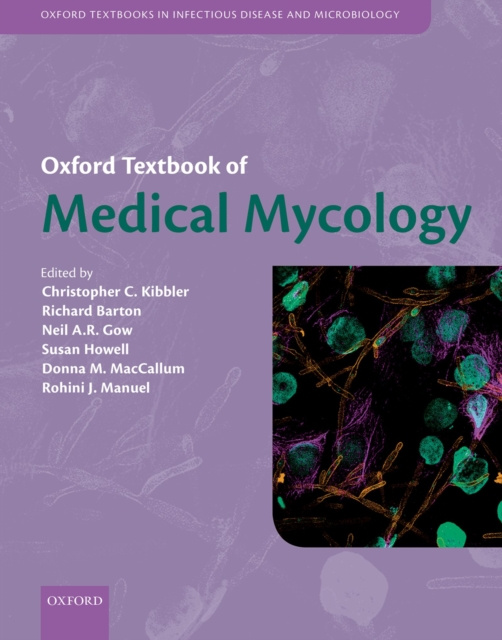 E-kniha Oxford Textbook of Medical Mycology Christopher C. Kibbler