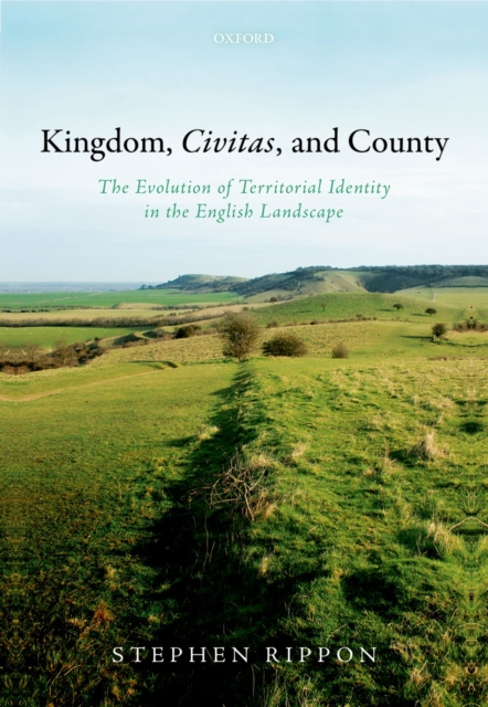 E-kniha Kingdom, Civitas, and County Stephen Rippon