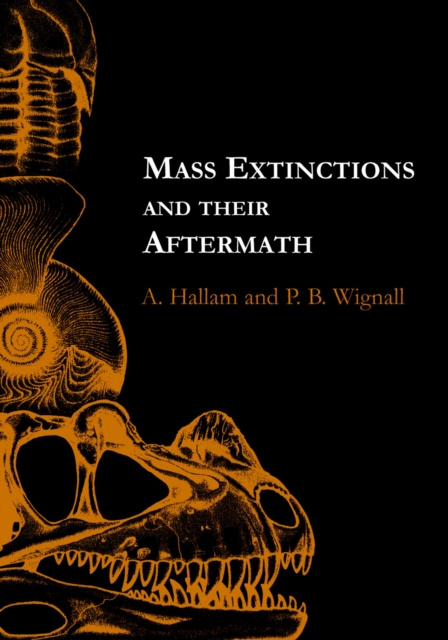 E-kniha Mass Extinctions and Their Aftermath A. Hallam