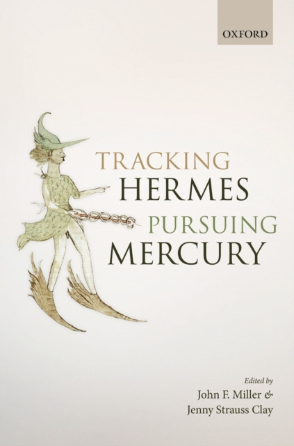 E-book Tracking Hermes, Pursuing Mercury John F. Miller