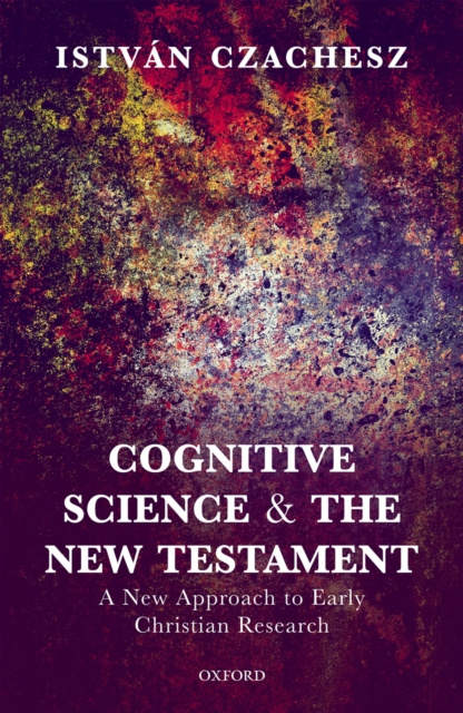 E-book Cognitive Science and the New Testament Istvan Czachesz