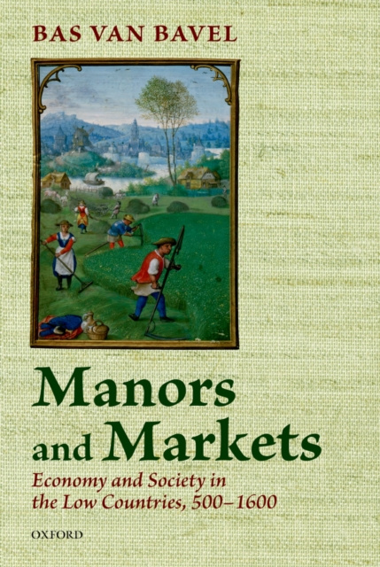 E-knjiga Manors and Markets Bas van Bavel