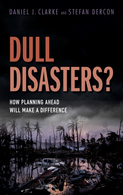 E-book Dull Disasters? Daniel J. Clarke