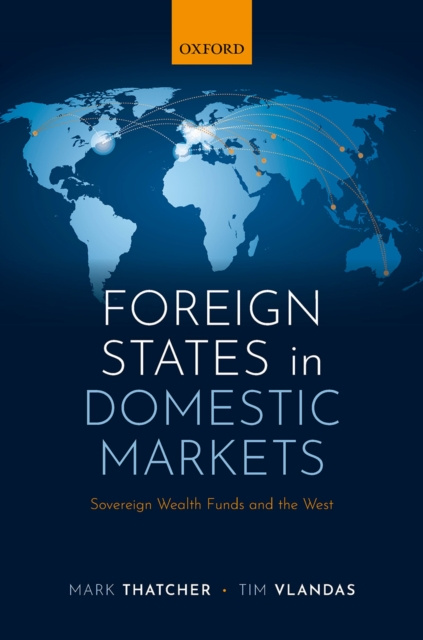 E-knjiga Foreign States in Domestic Markets Mark Thatcher
