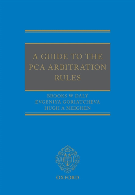 E-kniha Guide to the PCA Arbitration Rules Brooks Daly