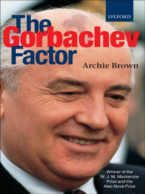 E-knjiga Gorbachev Factor Archie Brown