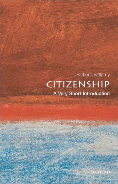 E-kniha Citizenship: A Very Short Introduction Richard Bellamy