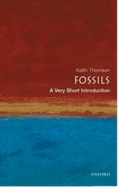 E-kniha Fossils: A Very Short Introduction Keith Thomson