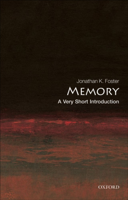 E-book Memory: A Very Short Introduction Jonathan K. Foster
