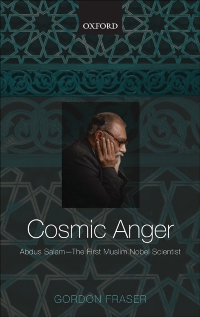 E-knjiga Cosmic Anger: Abdus Salam - The First Muslim Nobel Scientist Gordon Fraser