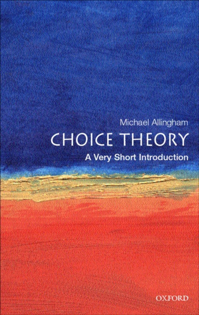 E-kniha Choice Theory: A Very Short Introduction Michael Allingham