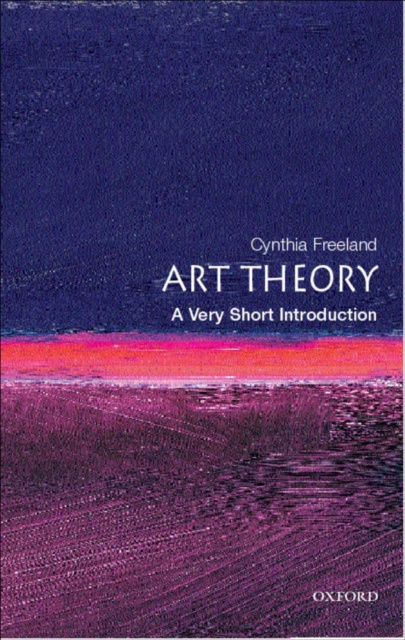 E-kniha Art Theory: A Very Short Introduction Cynthia Freeland