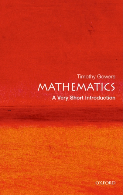 E-kniha Mathematics: A Very Short Introduction Timothy Gowers