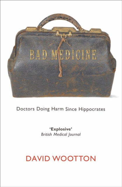 E-kniha Bad Medicine David Wootton
