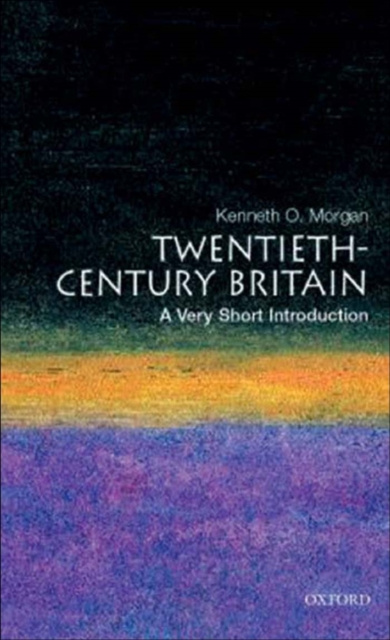 E-kniha Twentieth-Century Britain: A Very Short Introduction Kenneth O. Morgan