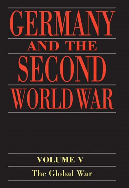 E-kniha Germany and the Second World War Bernhard R. Kroener