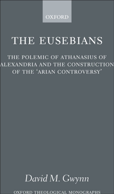 E-knjiga Eusebians David M. Gwynn