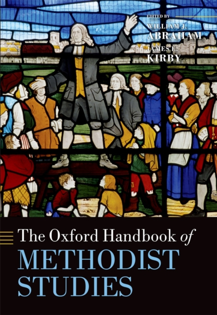 E-knjiga Oxford Handbook of Methodist Studies William J. Abraham