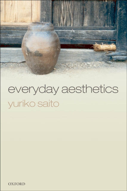 E-book Everyday Aesthetics Yuriko Saito
