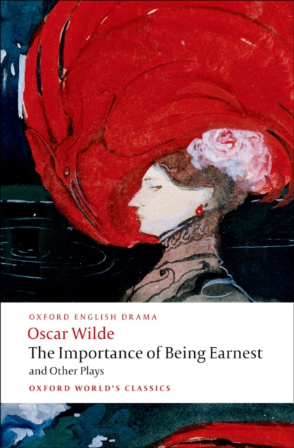 E-kniha Importance of Being Earnest and Other Plays Oscar Wilde