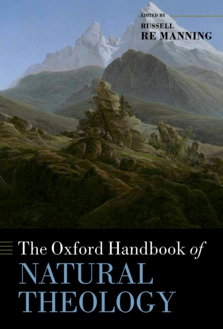 E-kniha Oxford Handbook of Natural Theology Russell Re Manning