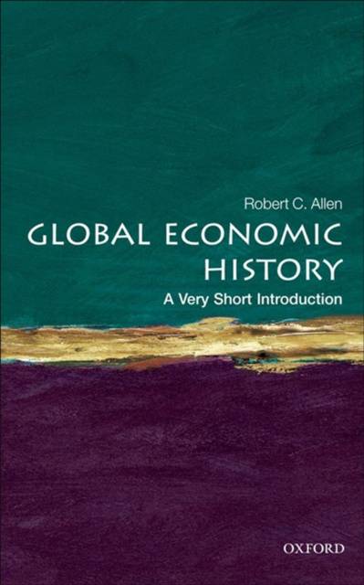 E-kniha Global Economic History: A Very Short Introduction Robert C. Allen