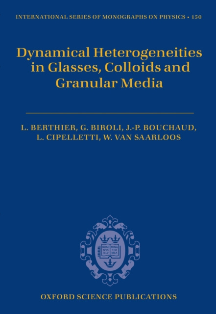 E-kniha Dynamical Heterogeneities in Glasses, Colloids, and Granular Media Ludovic Berthier