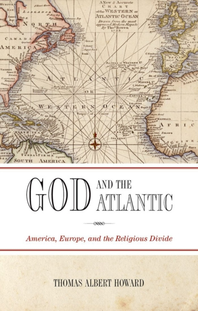 Libro elettronico God and the Atlantic Thomas Albert Howard