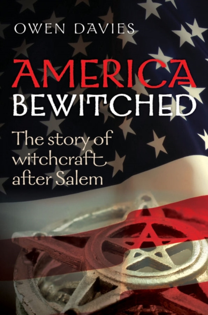 E-kniha America Bewitched Owen Davies