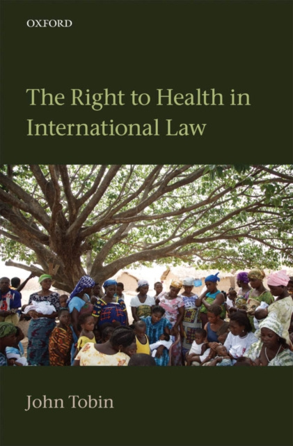 E-kniha Right to Health in International Law John Tobin