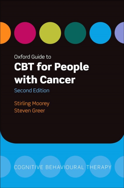 E-kniha Oxford Guide to CBT for People with Cancer Stirling Moorey