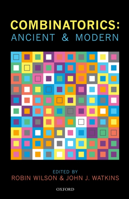 E-kniha Combinatorics: Ancient & Modern Robin Wilson